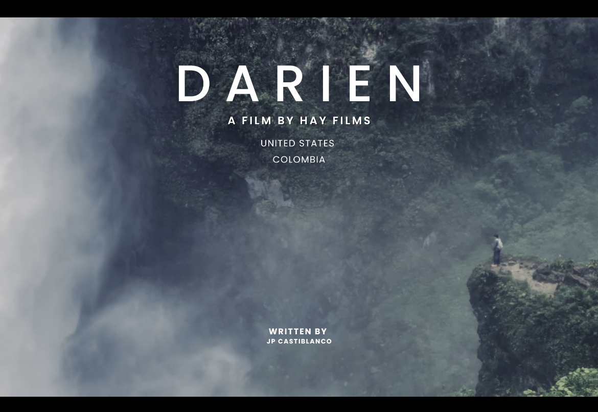 Title screen with waterfall and cliff, text includes 'DARIEN,' 'A film by Hay Films,' and locations United States and Colombia.