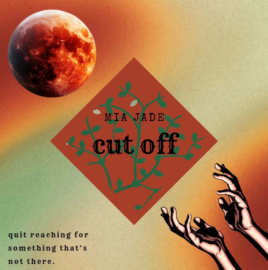 Illustration of a hand reaching towards a red diamond with green branches, a lunar eclipse, and the title 'cut off'.