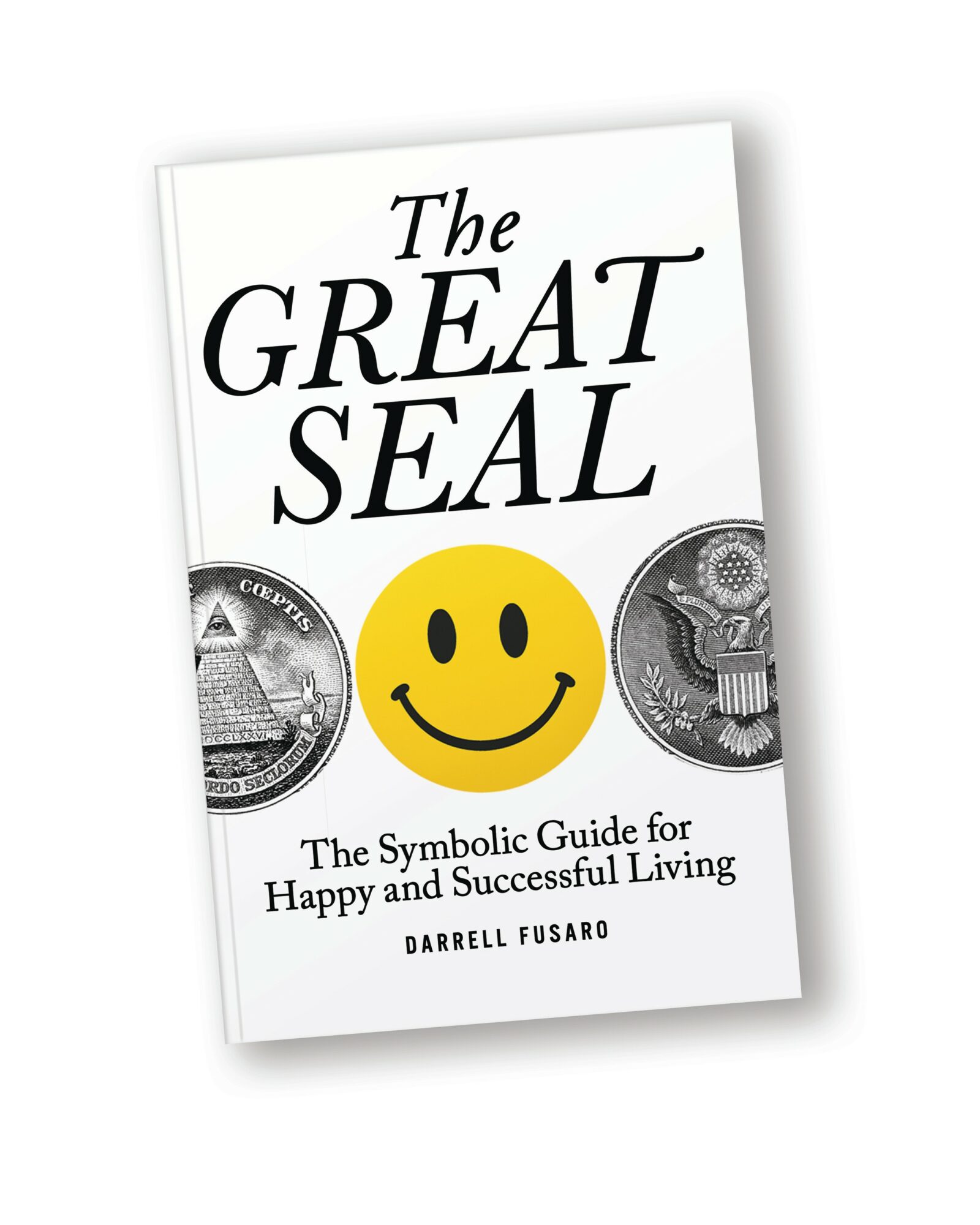 Book cover titled 'The Great Seal' with a yellow smiley face in the center and images of a dollar bill and a seal emblem.