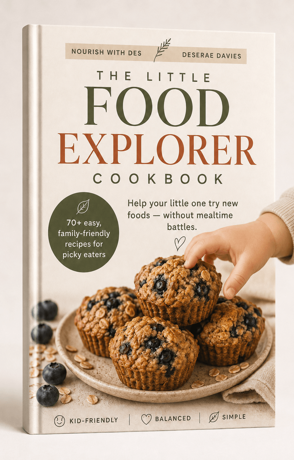 Book cover titled 'The Little Food Explorer Cookbook' with a hand holding blueberry muffins on a plate, blueberries around, and a beige background.