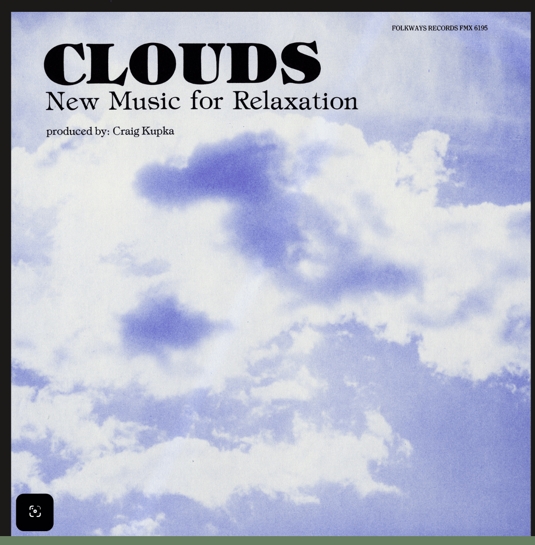 Album cover with a blue sky and white clouds, titled 'CLOUDS' with subtitle 'New Music for Relaxation', produced by Craig Kupka.