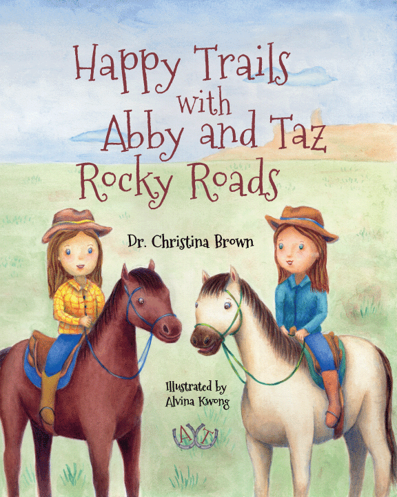 Two children riding horses in a grassy field with a blue sky background, book cover titled 'Happy Trails with Abby and Taz Rocky Roads'.